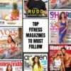 Top Fitness Magazines to Must Follow in 2024